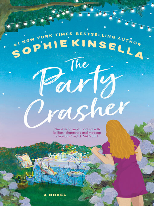 Title details for The Party Crasher by Sophie Kinsella - Wait list